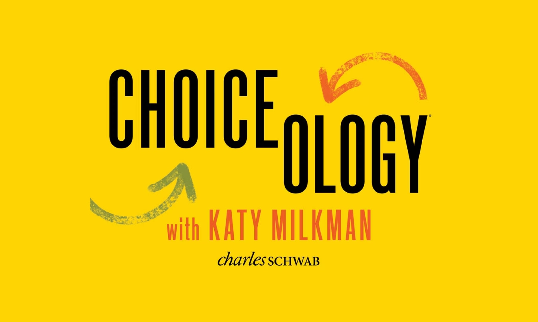 Choiceology with Katy Milkman