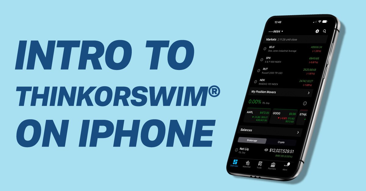 Introduction to thinkorswim® mobile for iPhone