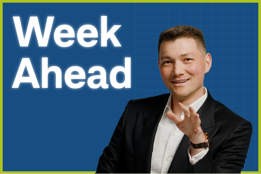 Week Ahead