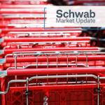 Schwab Market Update