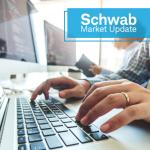 Schwab Market Update