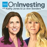 On Investing with Kathy Jones & Liz Ann Sonders
